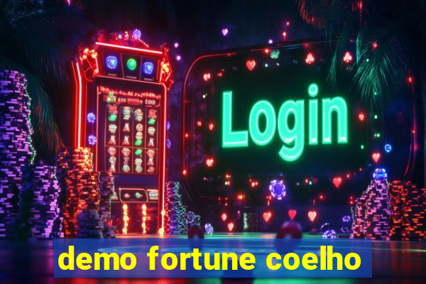 demo fortune coelho